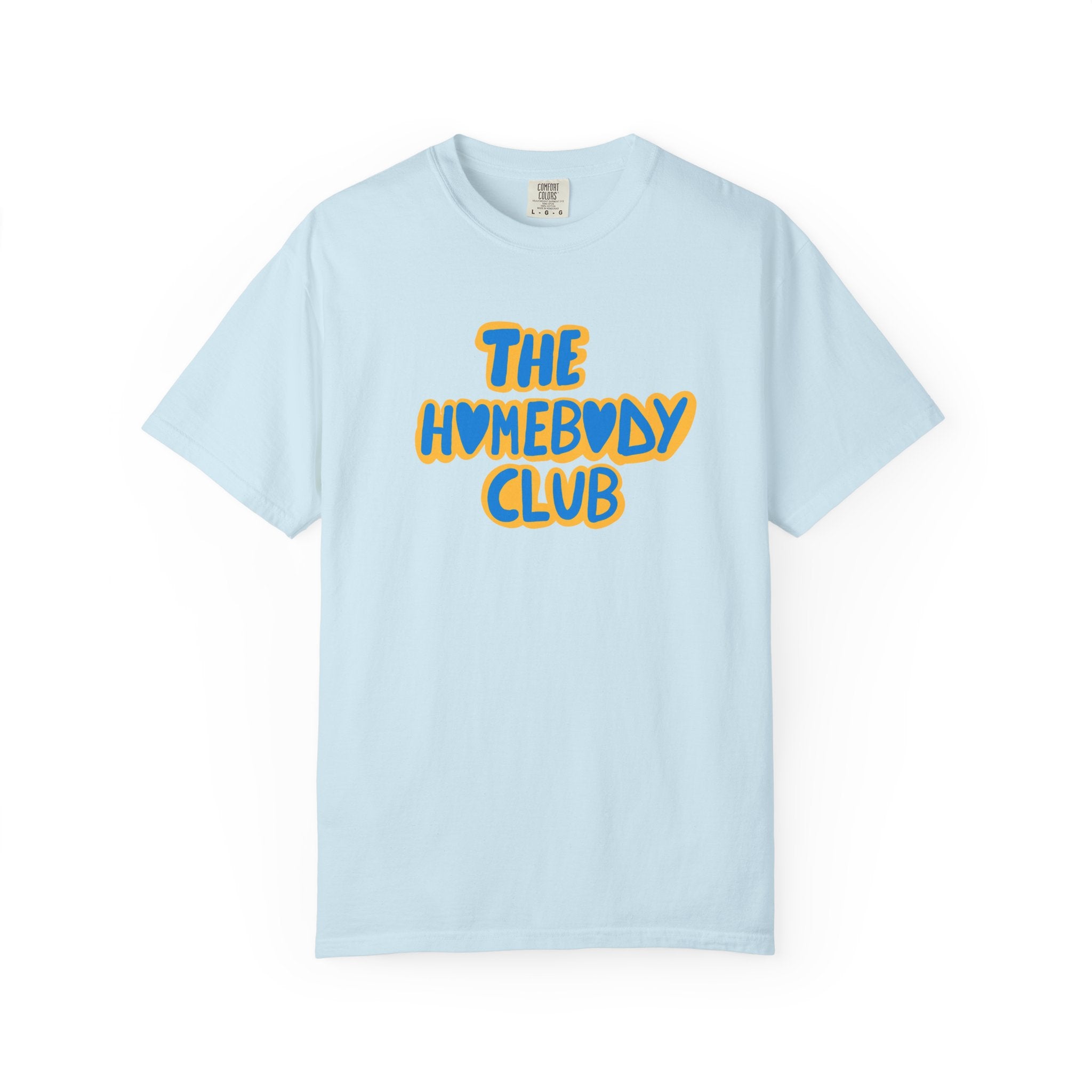 The Homebody Club Tee (Adult)