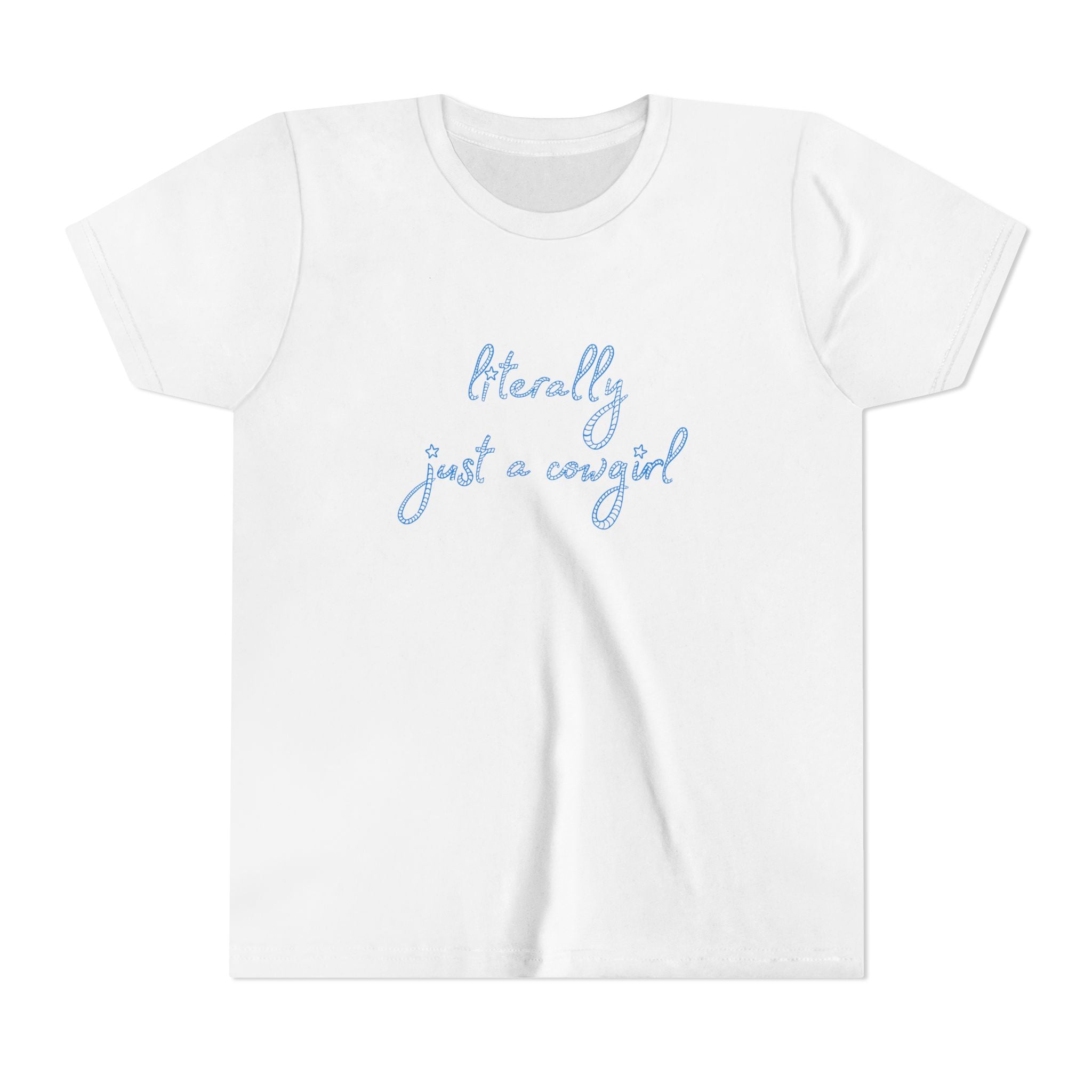 Literally Just A Cowgirl Tee (Youth)