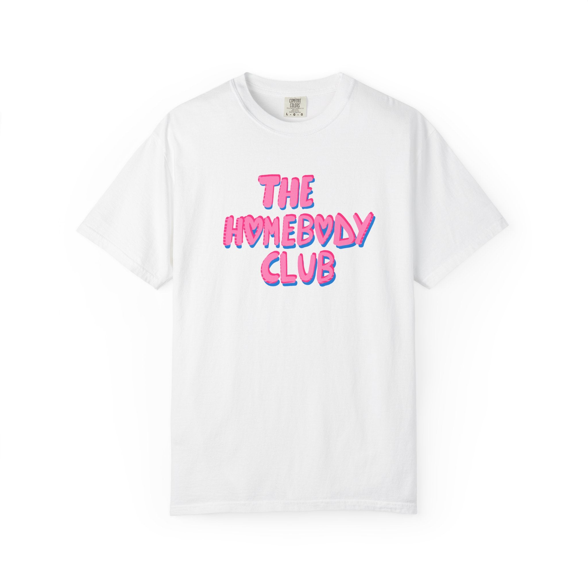 The Homebody Club Tee (Adult)