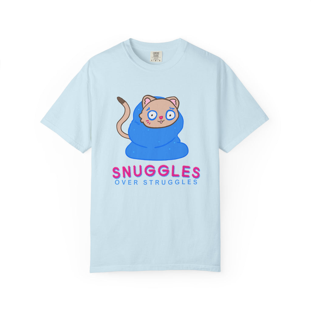 Snuggles Over Struggles Tee (Adult)