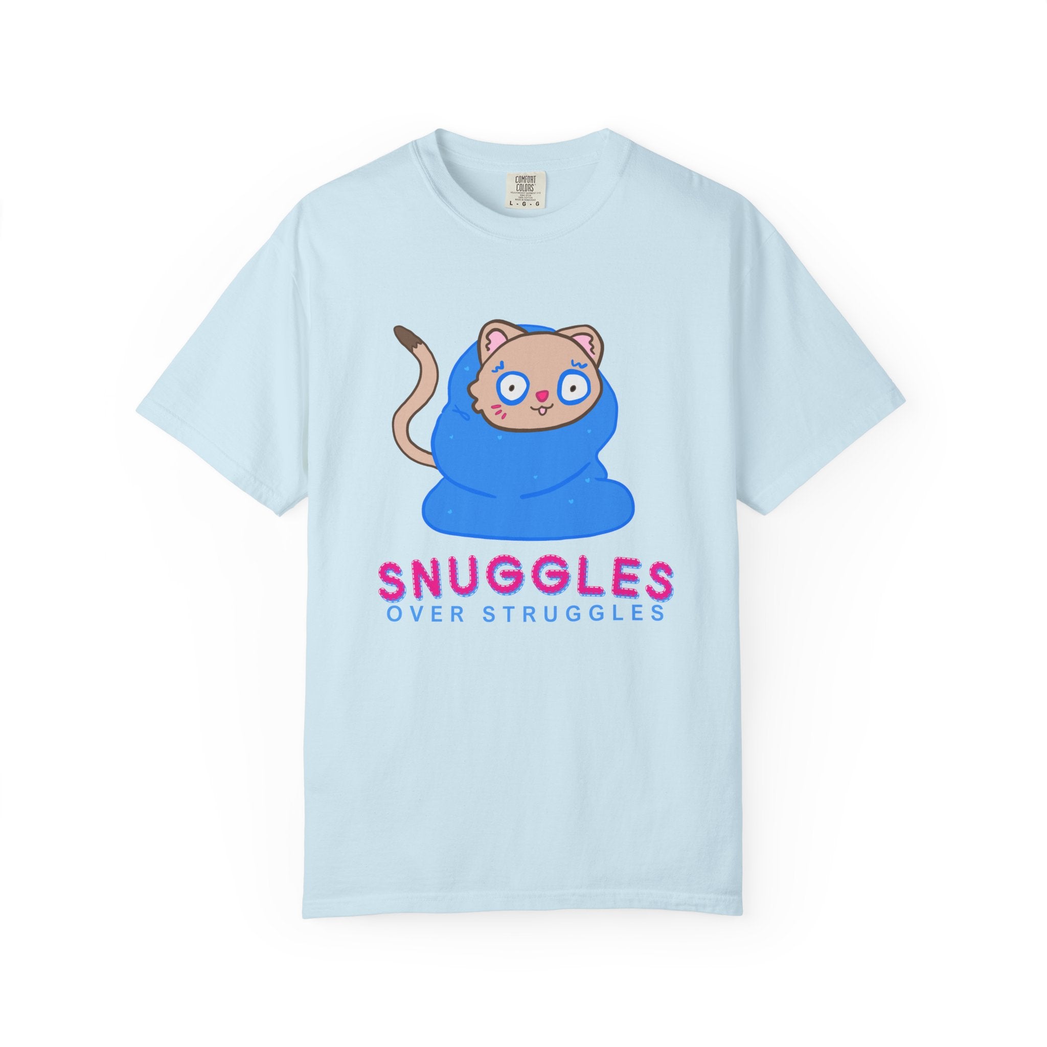 Snuggles Over Struggles Tee (Adult)