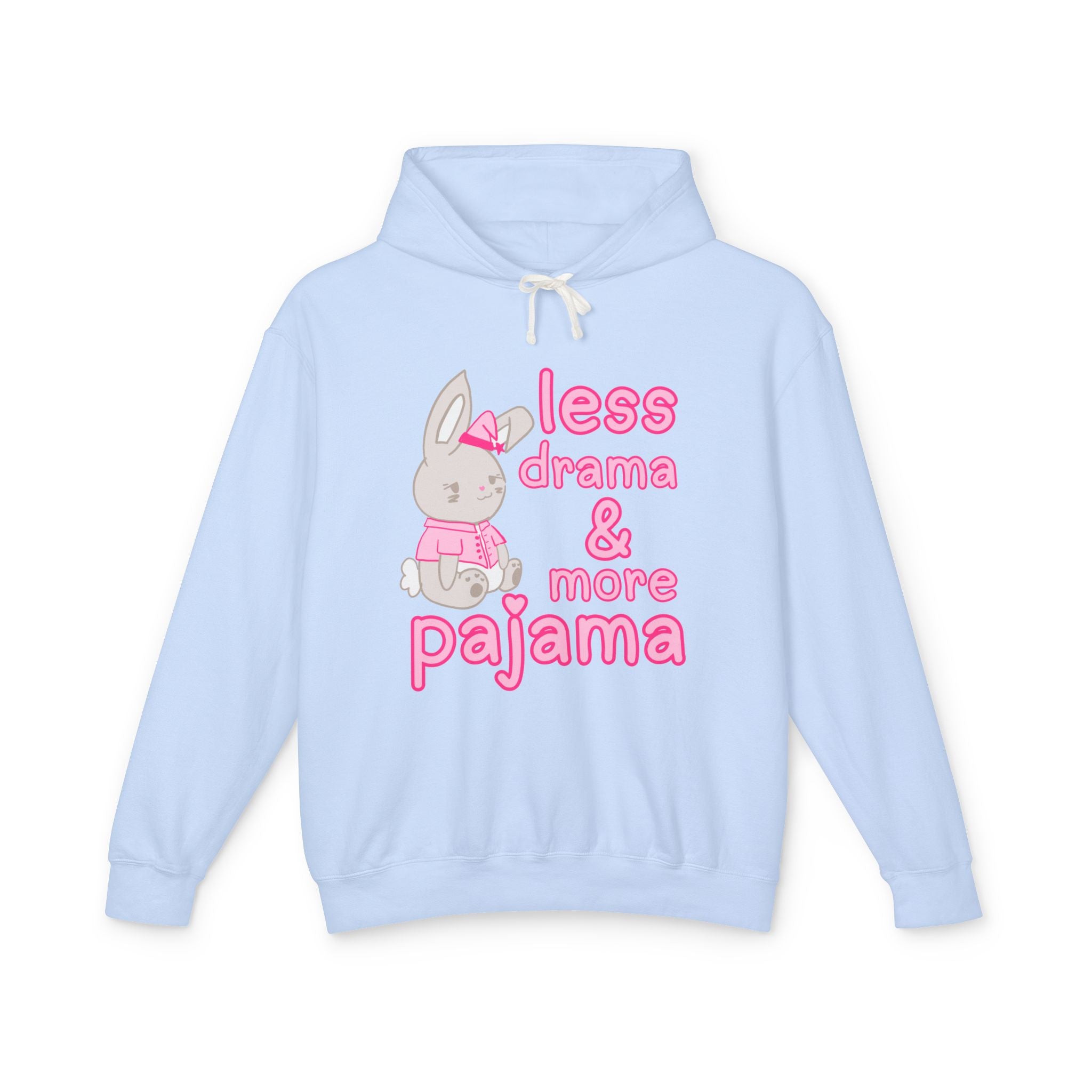 Less Drama & More Pajama Hoodie