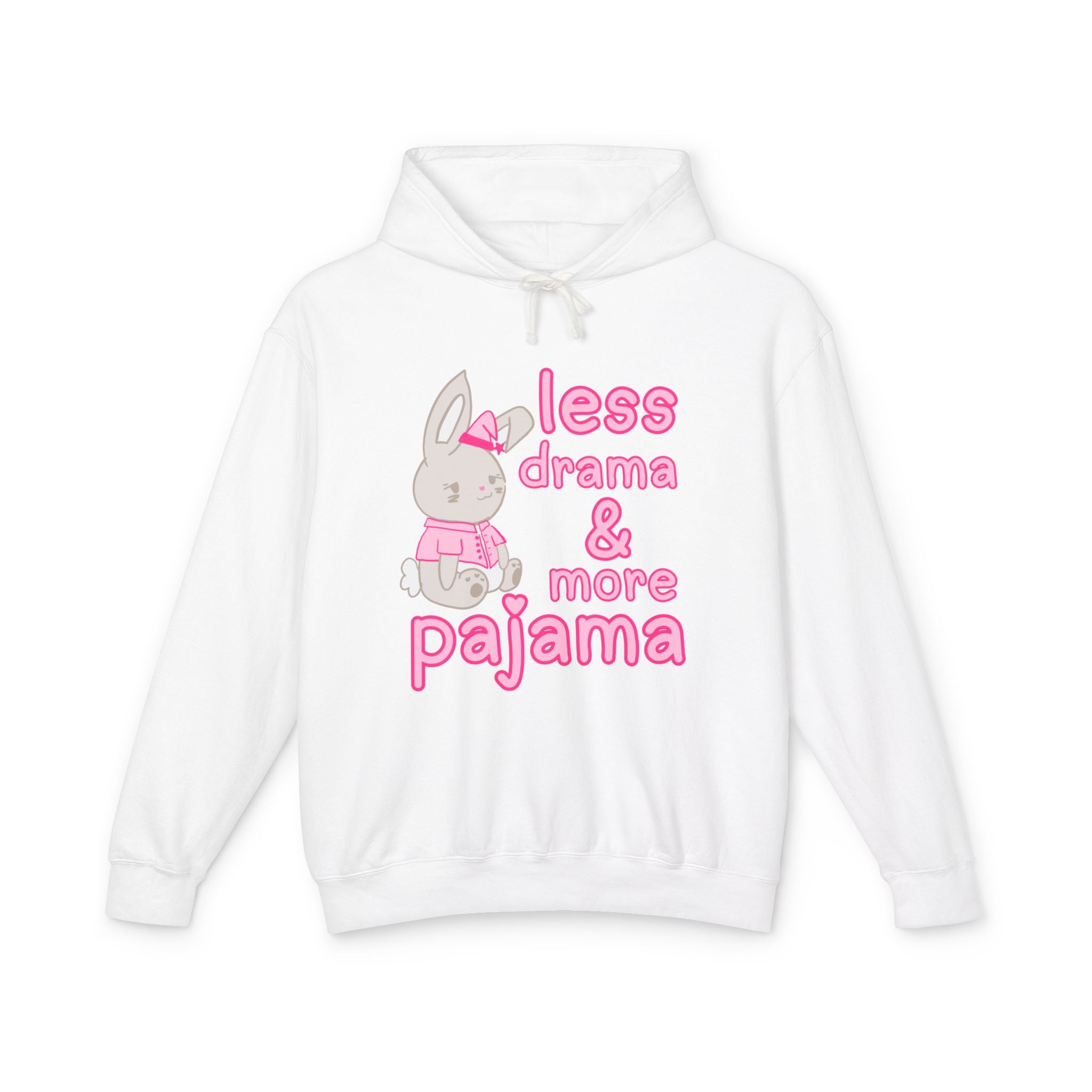 Less Drama & More Pajama Hoodie