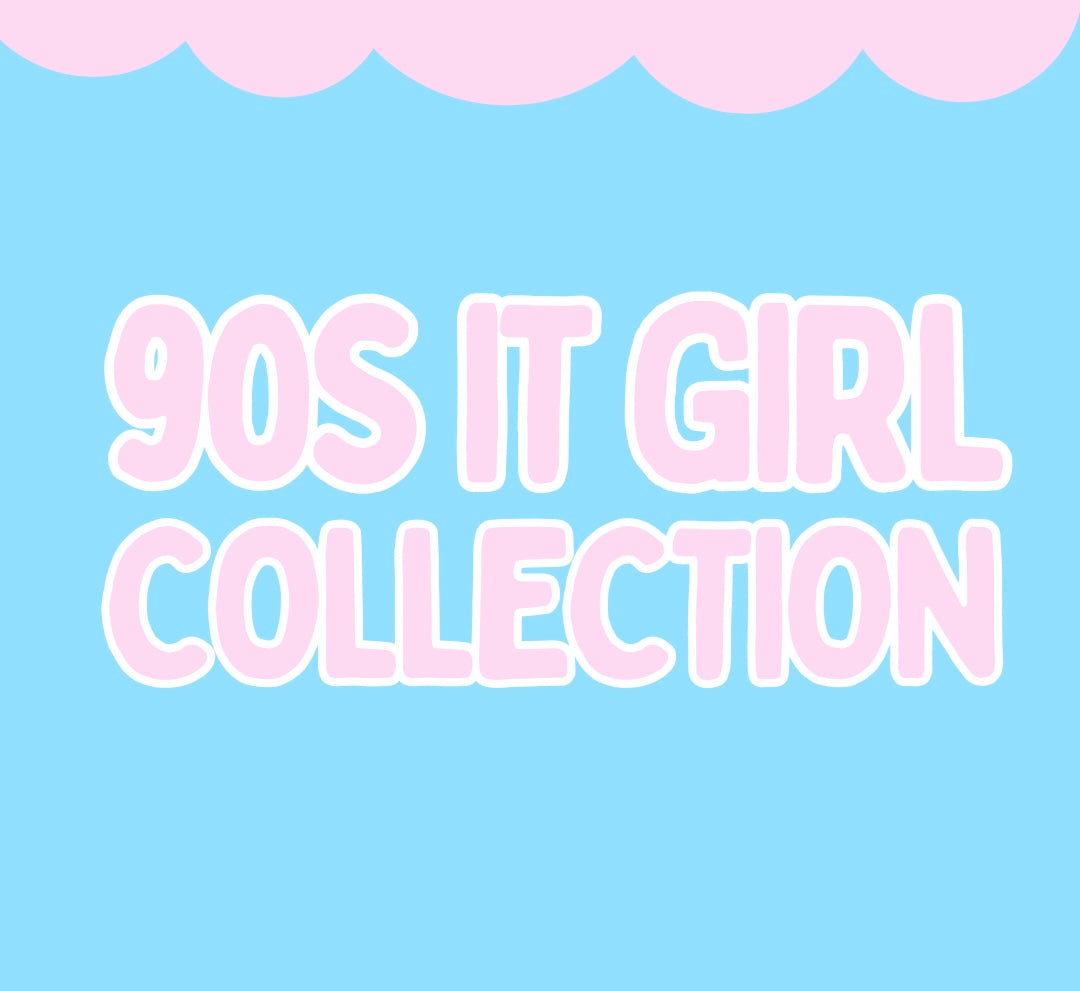 The 90s It Girl Collection