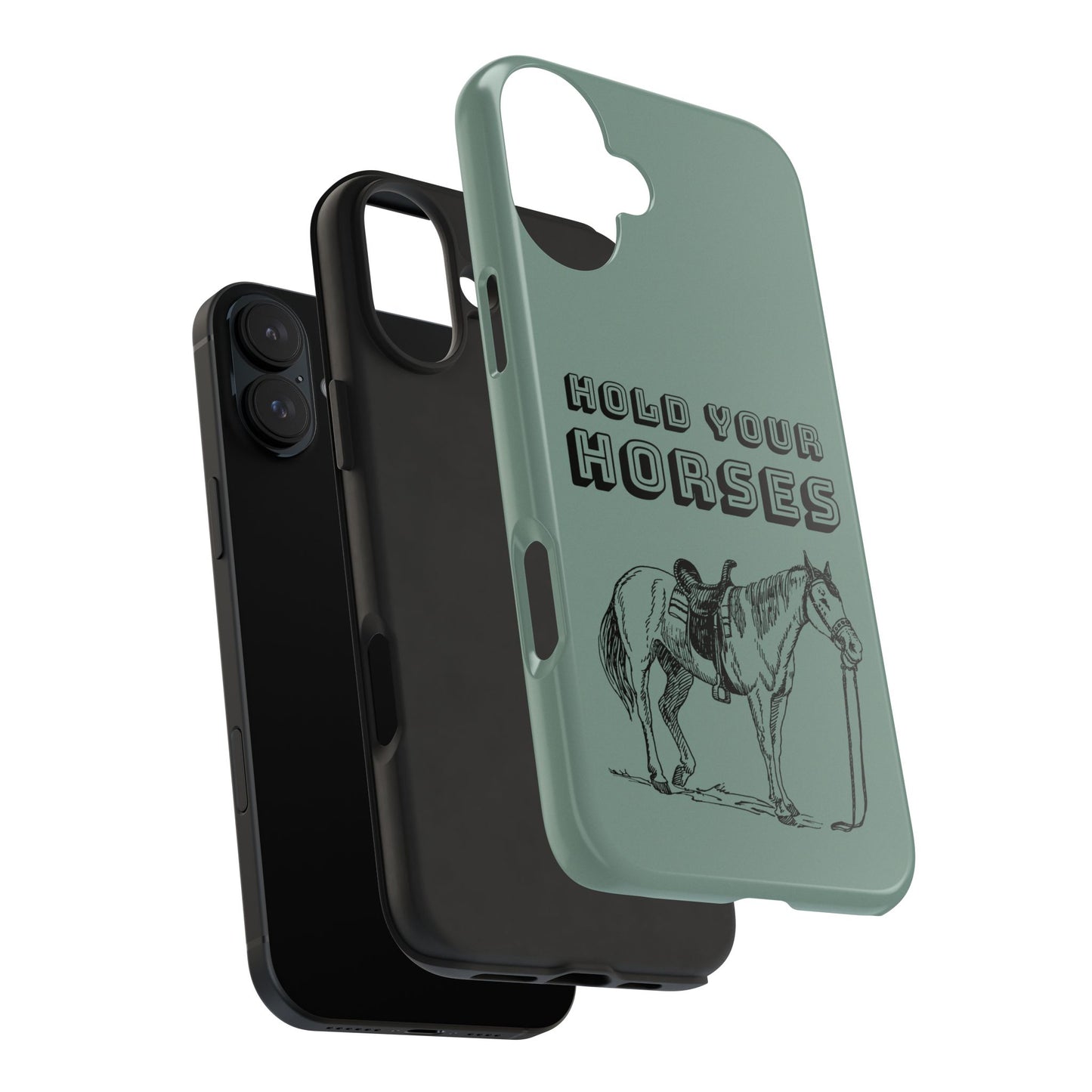 Hold Your Horses Protective Phone Case