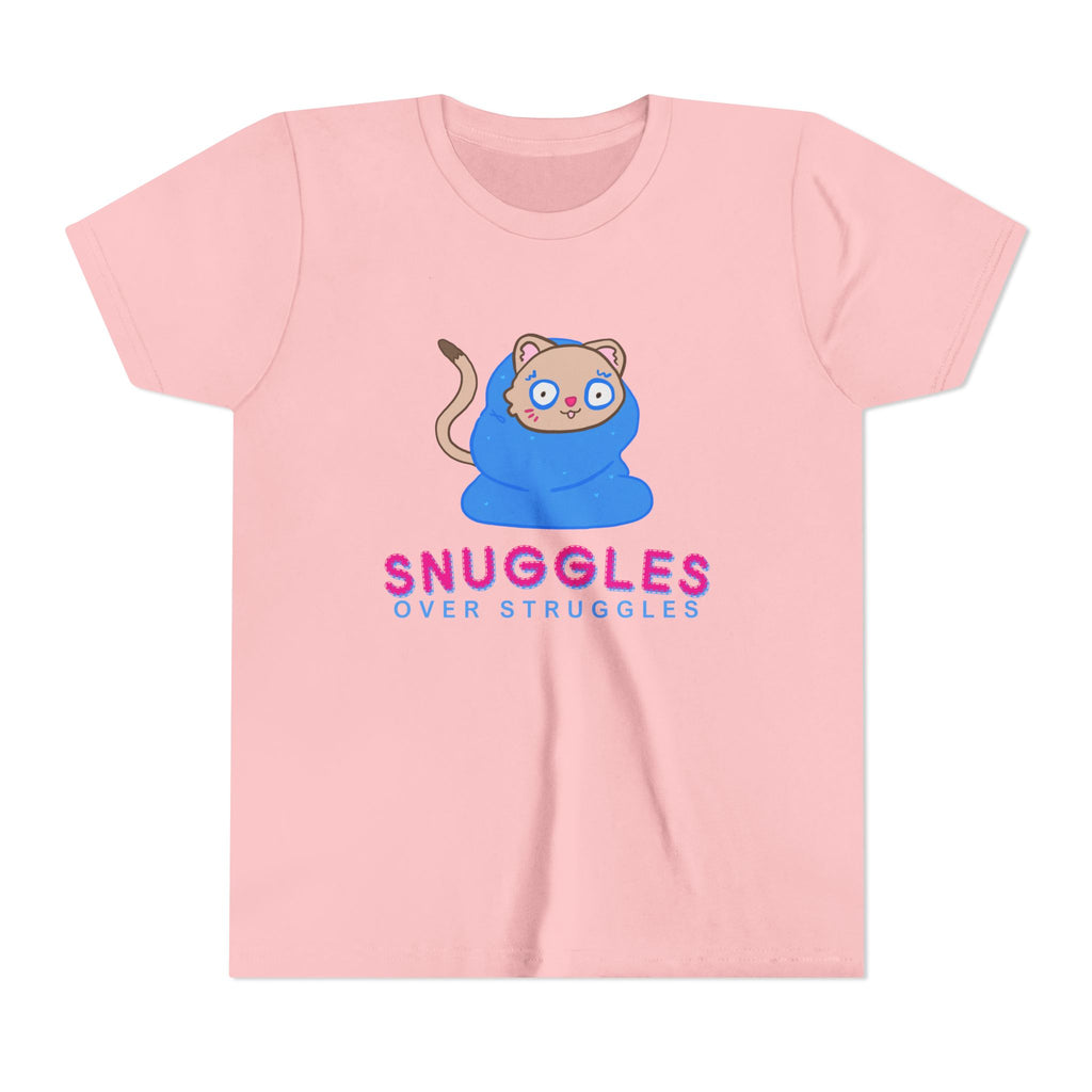Snuggles Over Struggles Tee (Youth)