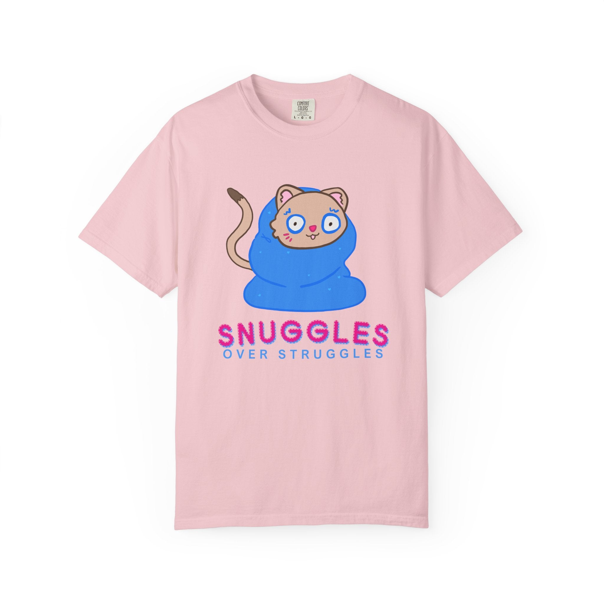 Snuggles Over Struggles Tee (Adult)