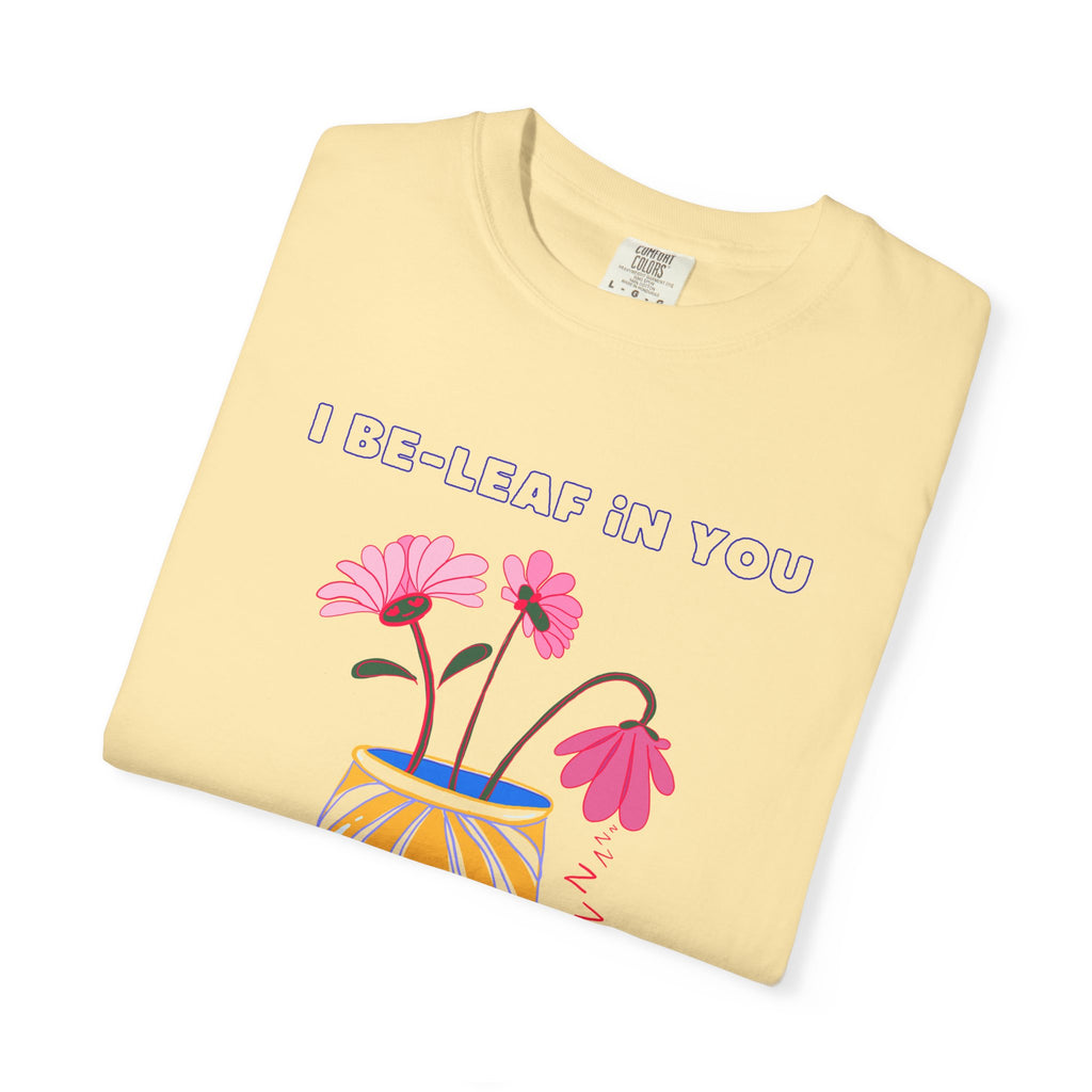 I Be-leaf In You Tee (Adult)