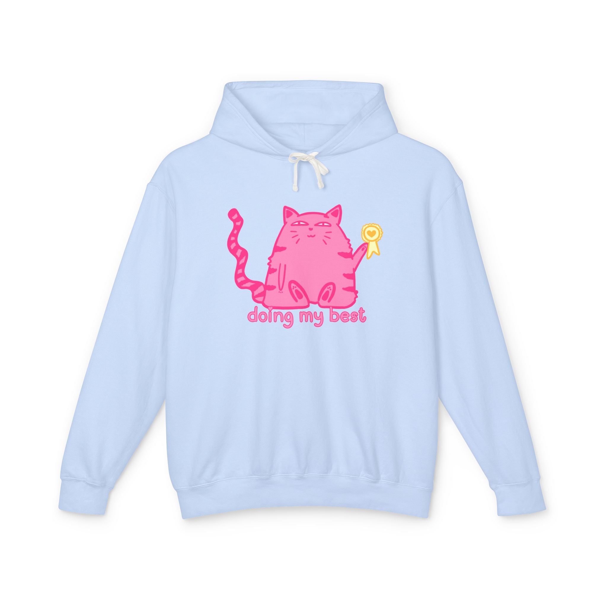 Doing My Best Hoodie